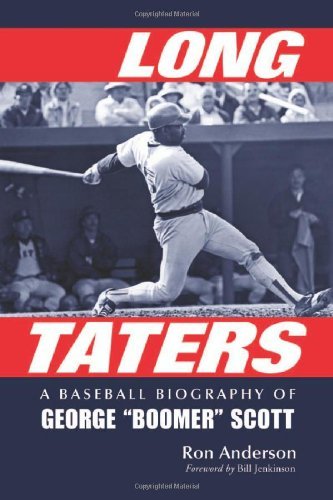 Long Taters: A Baseball Biography of George 