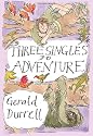 Three Singles to Adventure: An Expedition to Guyana (Revival)