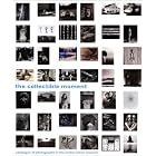 The Collectible Moment: Photographs in the Norton Simon Museum by  Gloria Williams Sander