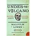 Under the Volcano: A Novel (P.S.)