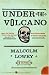 Under the Volcano: A Novel (P.S.)