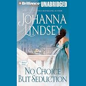No Choice But Seduction: A Malory Family Novel | Johanna Lindsey
