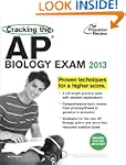 Cracking the AP Biology Exam, 2013 Ed...