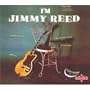 I'm Jimmy Reed