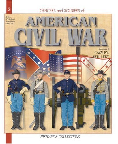 City Travel Guides Discounted  Books : Officers and Soldiers of the American Civil War: Cavalry and Artillery v. 2 (Officers & soldiers of the American civil war)