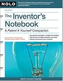 Inventor's Notebook: A Patent It Yourself Companion