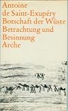 Produkt-Bild: Botschaft der W&uuml;ste. Betrachtung und Besinnung