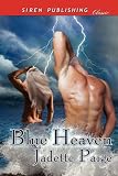 Click here to read the review of Blue Heaven by Jadette Paige