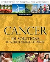 Cancer: 101 Solutions to a Preventable Epidemic
