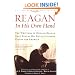 Reagan, In His Own Hand: The Writings of Ronald Reagan that Reveal His Revolutionary Vision for America