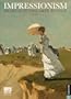 Impressionism: Museum of Fine Arts, Boston: 2010 Engagment Calendar
