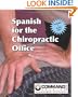 Spanish for the Chiropractic Office