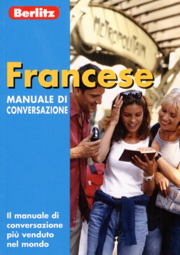 City Travel Guides Discounted  Books : French Berlitz Phrase Book for Italian Speakers