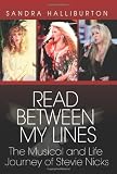 Read Between My Lines: The Musical and Life Journey of Stevie Nicks