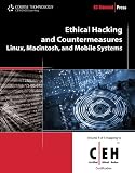 Ethical Hacking and Countermeasures: Linux, Macintosh and Mobile Systems (Ethical Hacking and Countermeasures: C/ E H: Certified Ethical Hacker)