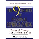 9 Secrets of Personal Reprogramming