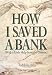 (�p����) �F������������o�c - How I Saved a Bank (with a Little Help From the Cosmos)
