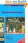 Handbuch Aquarienwasser