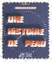 Une histoire de peau