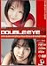 DOUBLE EYE 4/内籐花苗/由月理帆 [DVD]