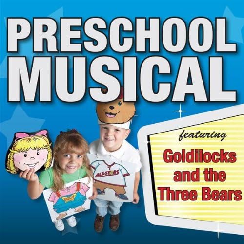 Preschool Musical: Goldilocks 2-CD Set