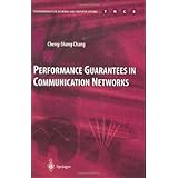 performance guarantees in communication networks telecommunication networks and computer systems
