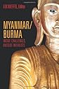 Myanmar/Burma : inside challenges, outside interests