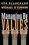 Managing by Values