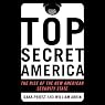 Top Secret America: The Rise of the New American Security State