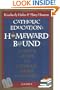 Catholic Education: Homeward Bound - Useful Guide to Catholic Home Schooling