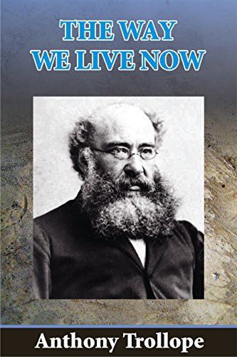 The Way We Live Now (Illustrated)