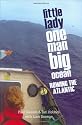 Little Lady, One Man, Big Ocean