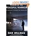 Wisdom of the Peaceful Warrior: A Companion to the Book That Changes Lives (Millman, Dan)