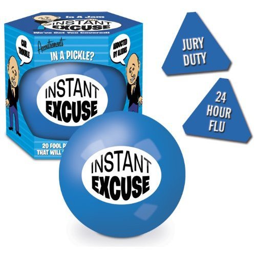 INSTANT EXCUSE BALL