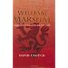 William Marshal: Knighthood, War and Chivalry, 1147-1219 (2nd Edition)