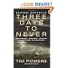 Three Days to Never