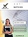 CST Math 004: teacher certification exam (Nystce (New York State Teacher Certification Exams))