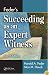 Feder's Succeeding as an Expert Witness, Fourth Edition