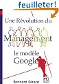 Une r�volution du management : Le mod�le Google (Ancienne �dition)