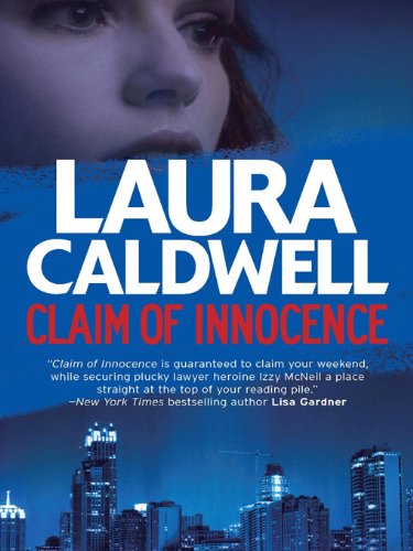 Claim of Innocence (An Izzy McNeil Novel)