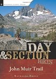 Day and Section Hikes: John Muir Trail