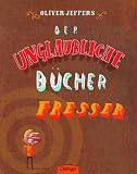 Produkt-Bild: Der unglaubliche B&uuml;cherfresser