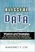 Books : Blissful Data: Wisdom and Strategies for Providing Data That's Meaningful, Useful, and Accessible for All Employees