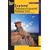 Explore! Theodore Roosevelt National Park: A Guide to Exploring the Roads, Trails, River, and Canyons (Exploring Series)