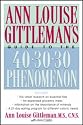 Ann Louise Gittleman's Guide to the 40-30-30 Phenomenon