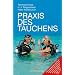 Praxis des Tauchens