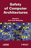Security of Computer Architectures