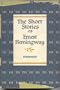 The Short Stories of Ernest Hemingway