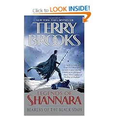 Bearers of the Black Staff: Legends of Shannara