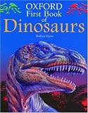 Oxford First Book of Dinosaurs